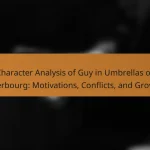 Character Analysis of Guy in Umbrellas of Cherbourg: Motivations, Conflicts, and Growth