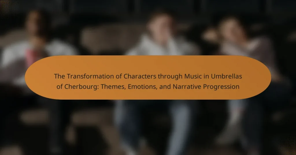 The Transformation of Characters through Music in Umbrellas of Cherbourg: Themes, Emotions, and Narrative Progression